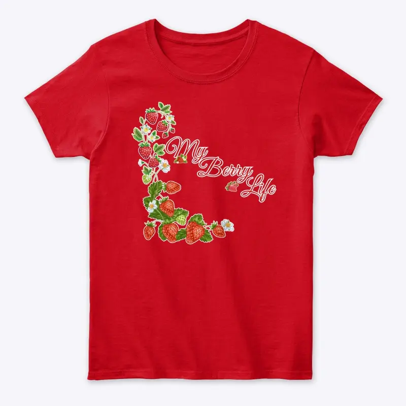 Women's Classic Tee - My Berry Life