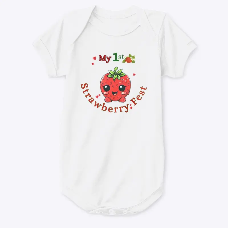 My 1st Strawberry Fest ​DESIGN 5 Onesie